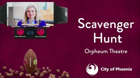 Orpheum Theatre || Phoenix city Superbowl LVII scavenger hunt