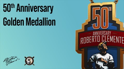 Roberto Clemente 50th Anniversary Golden Medallion