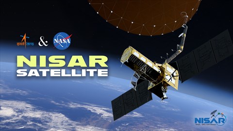 NISAR: NASA-ISRO Earth Watcher in AR | An XR Tribute to a Landmark U.S.-India Space Collaboration